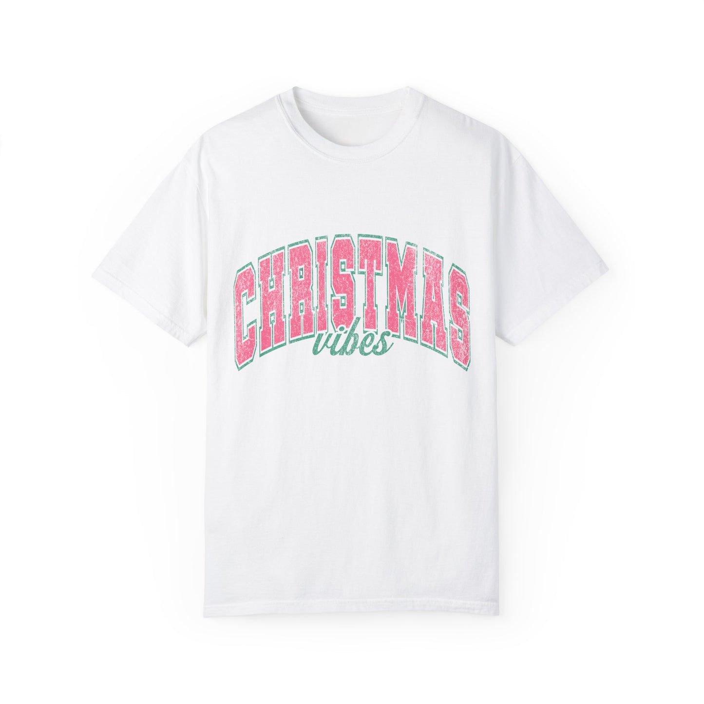 Christmas Vibes Garment-Dyed T-shirt