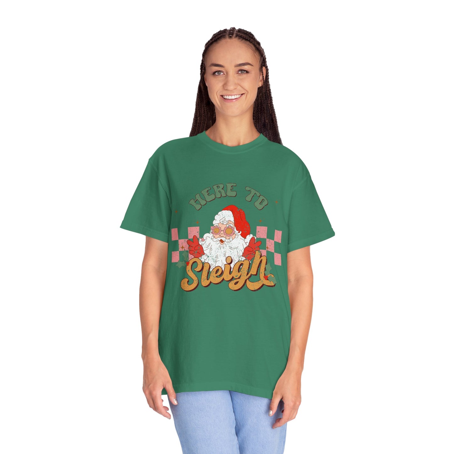 Here to Sleigh Garment-Dyed T-shirt