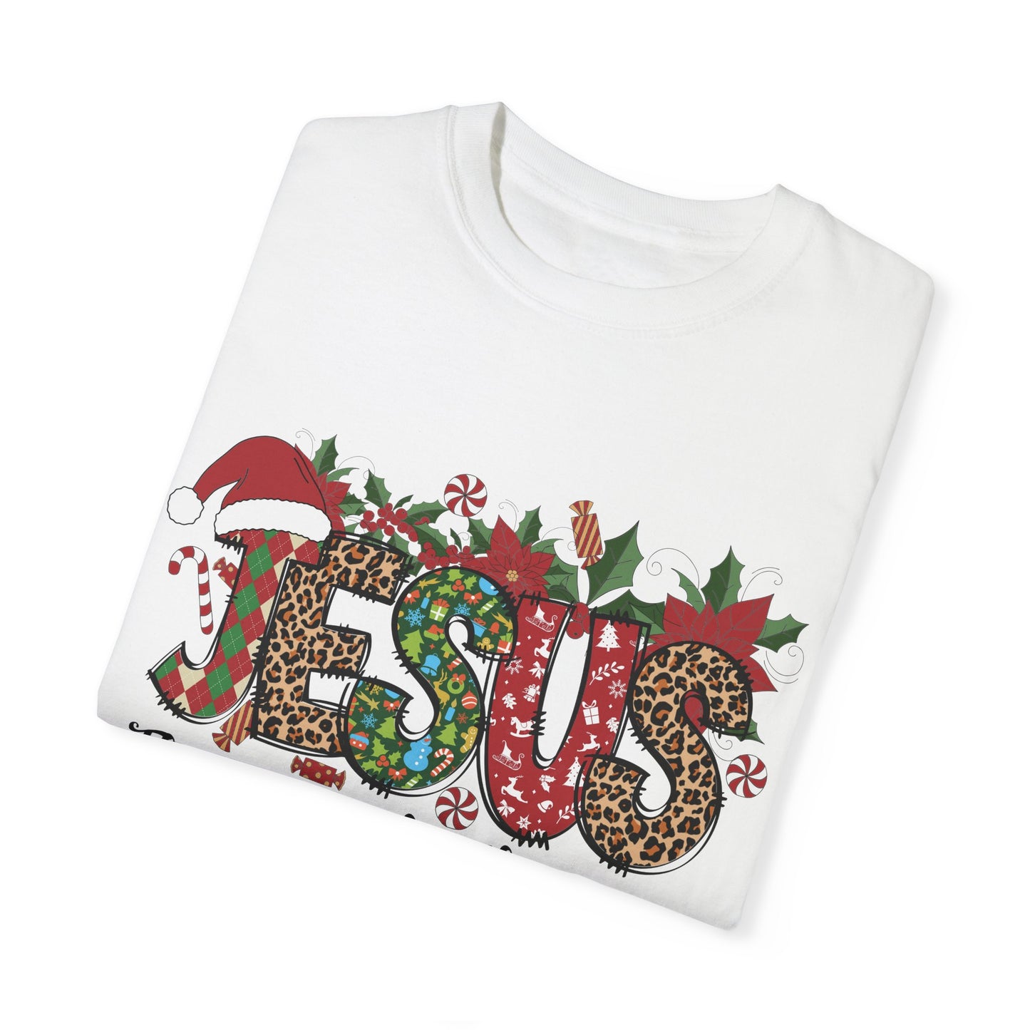 Jesus Christmas Garment-Dyed T-shirt