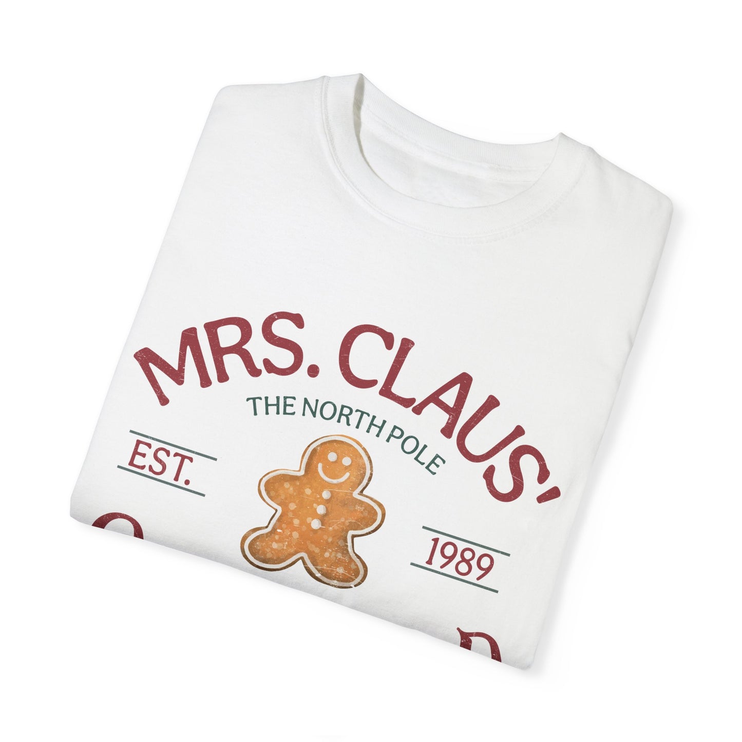 Mrs Claus Gingerbread Garment-Dyed T-shirt
