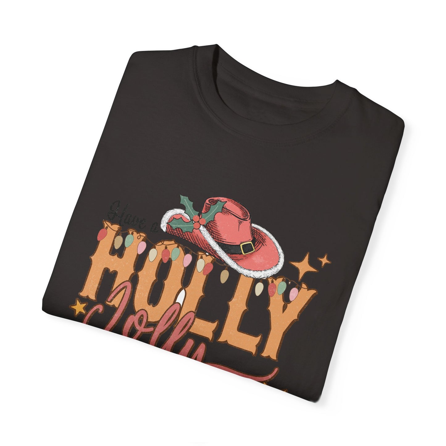 Holly Jolly Christmas Garment-Dyed T-shirt