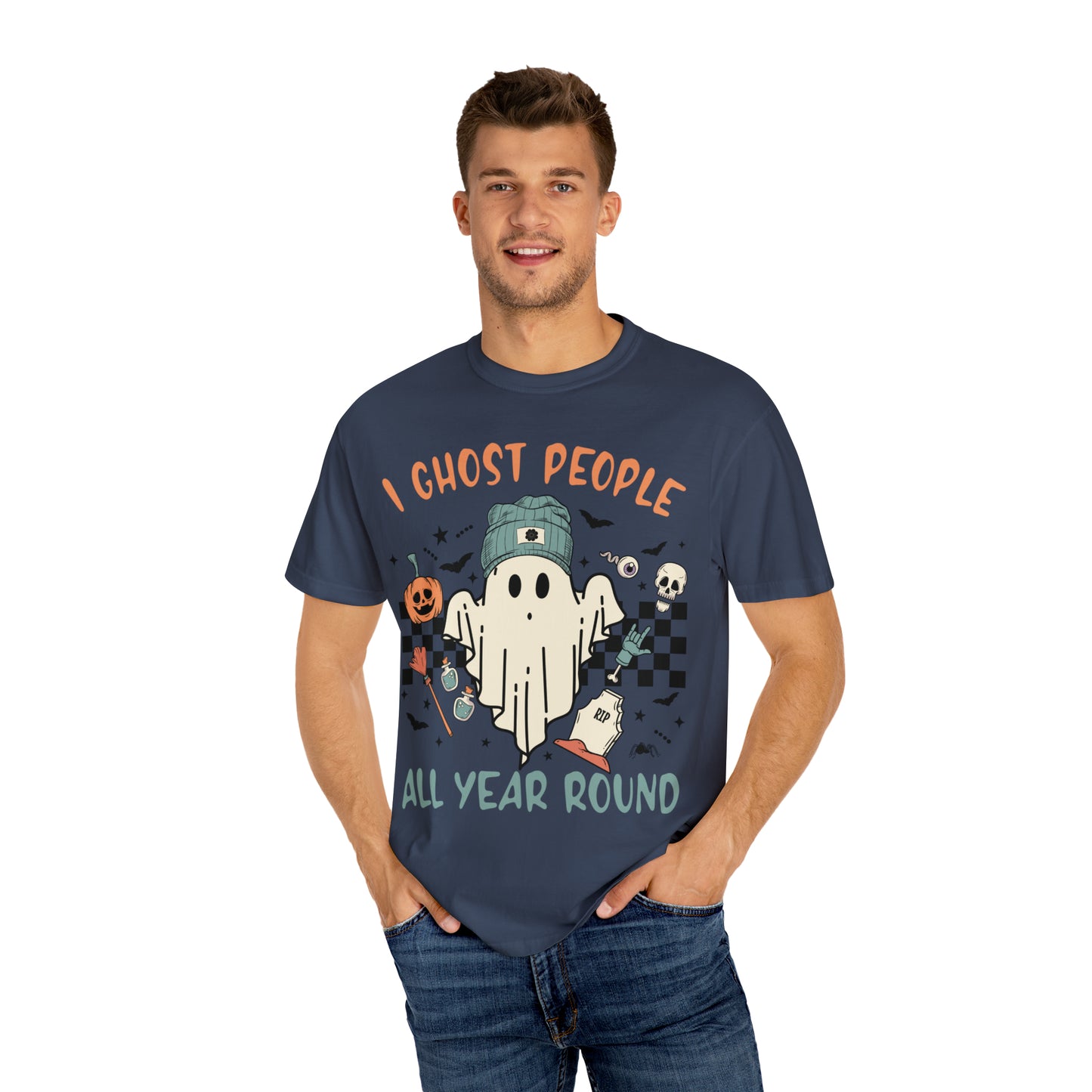 I Ghost people Unisex Garment-Dyed T-shirt
