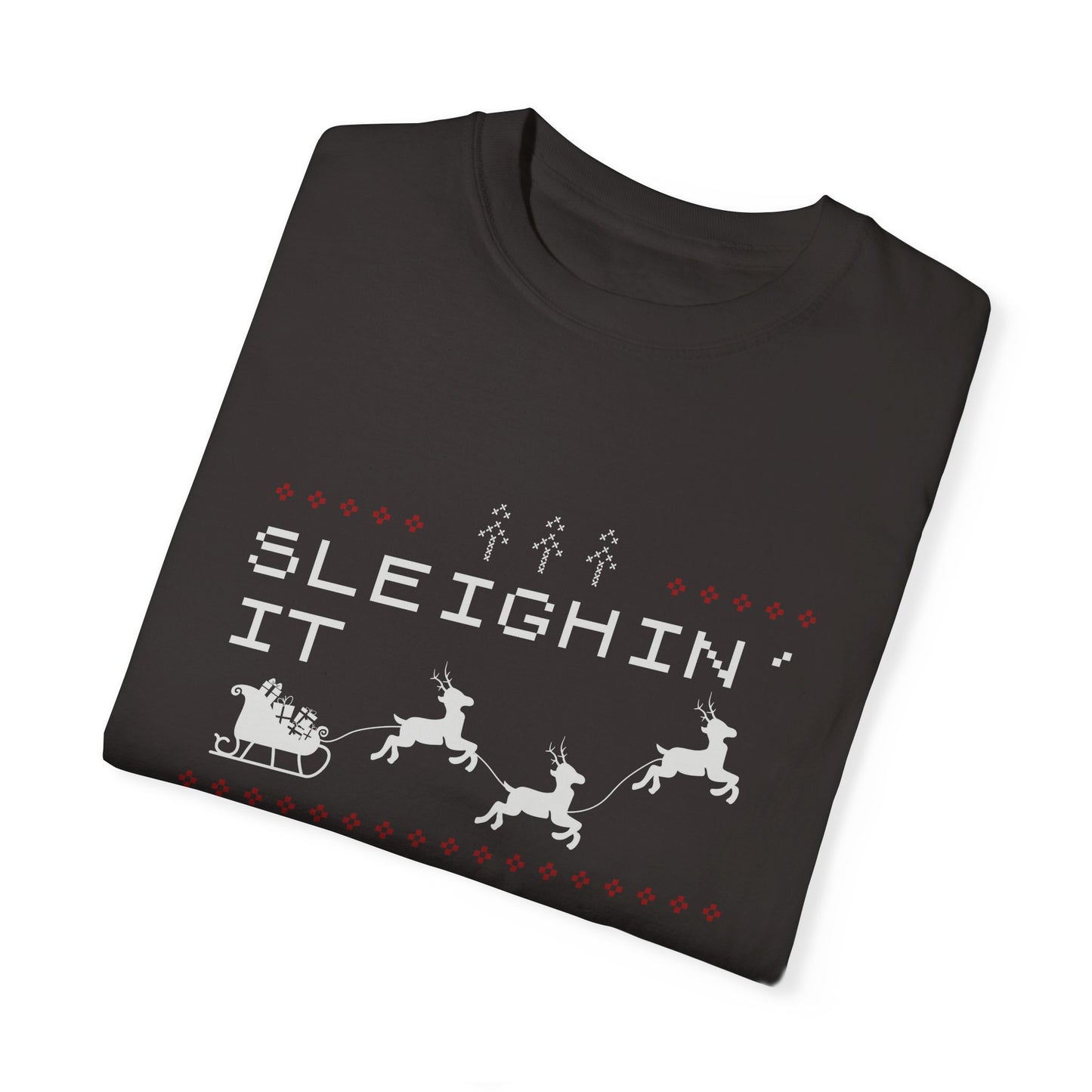 Sleighin it Garment-Dyed T-shirt