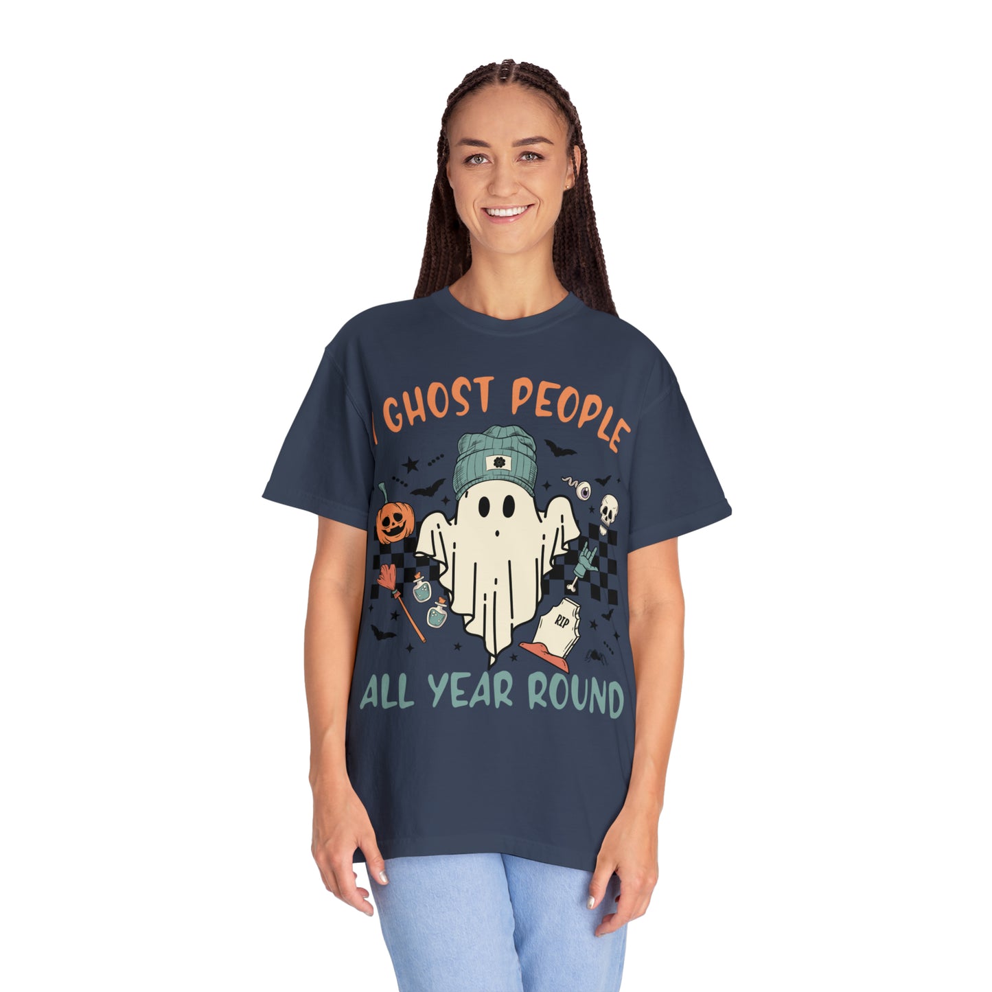 I Ghost people Unisex Garment-Dyed T-shirt