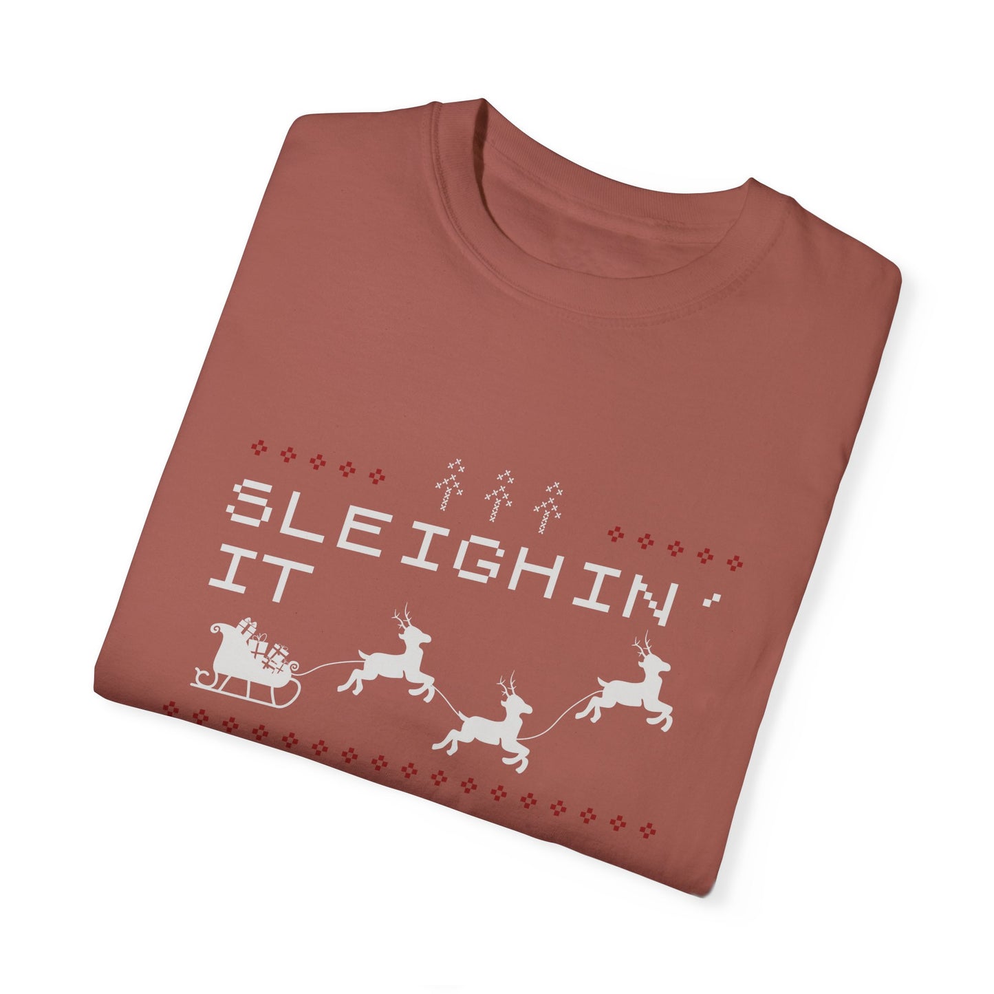 Sleighin it Garment-Dyed T-shirt