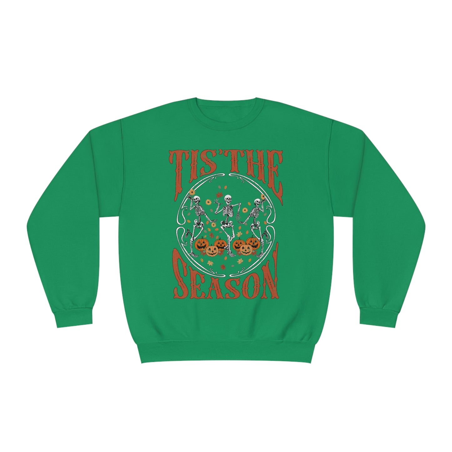Tis the season Sweatshirt