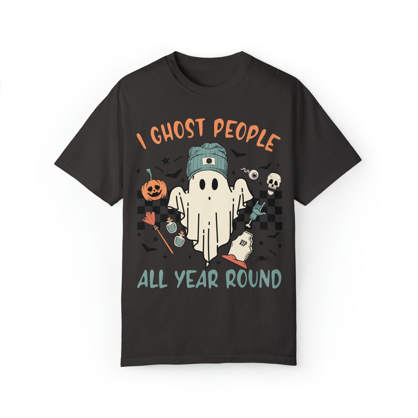 I Ghost people Unisex Garment-Dyed T-shirt