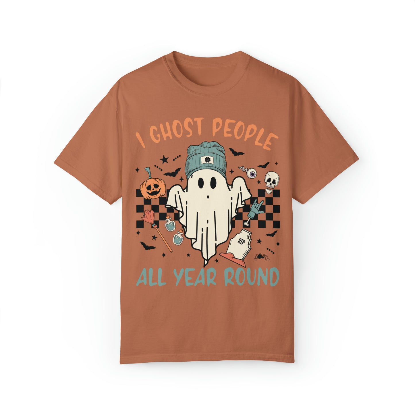 I Ghost people Unisex Garment-Dyed T-shirt