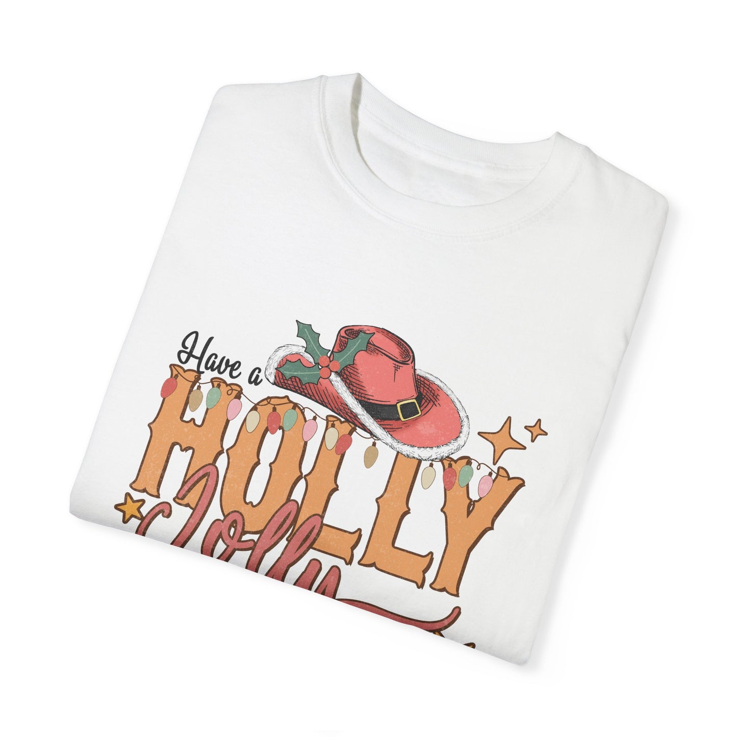 Holly Jolly Christmas Garment-Dyed T-shirt