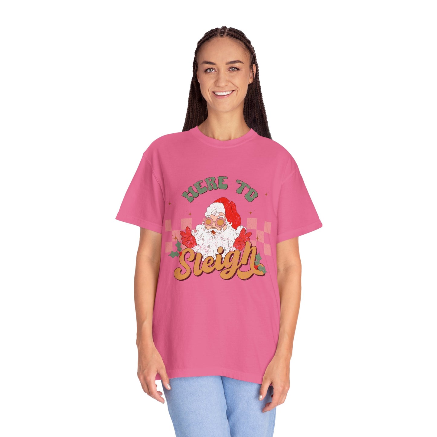 Here to Sleigh Garment-Dyed T-shirt