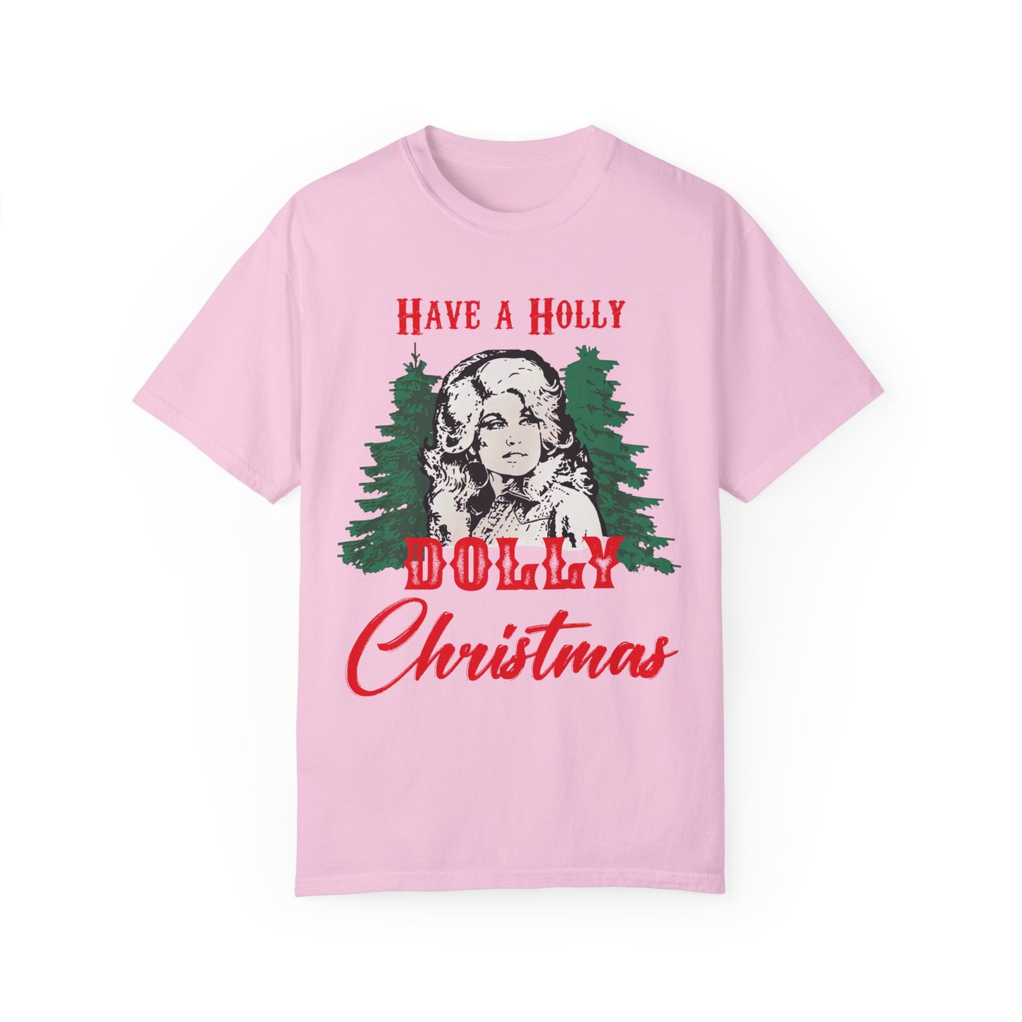 Holy Dolly Christmas Garment-Dyed T-shirt