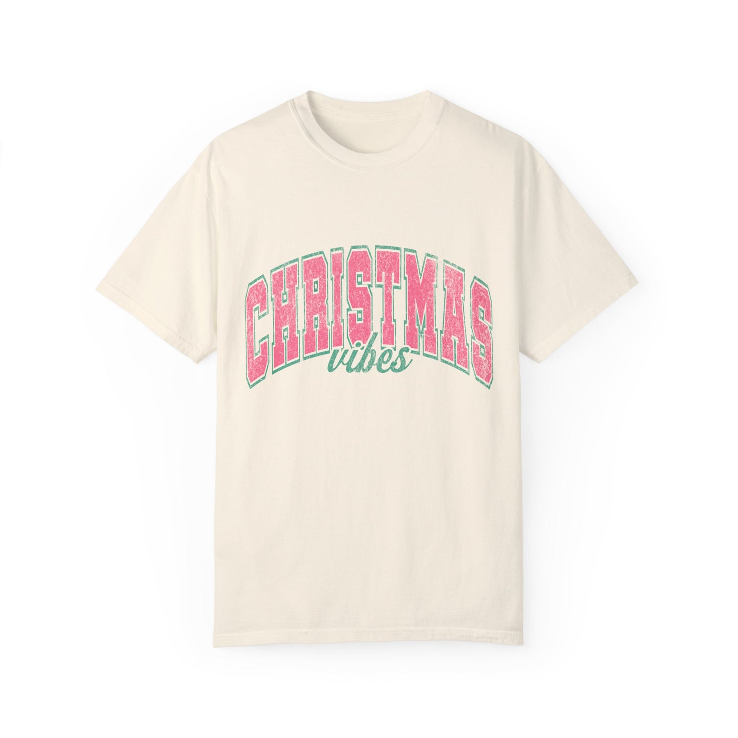 Christmas Vibes Garment-Dyed T-shirt