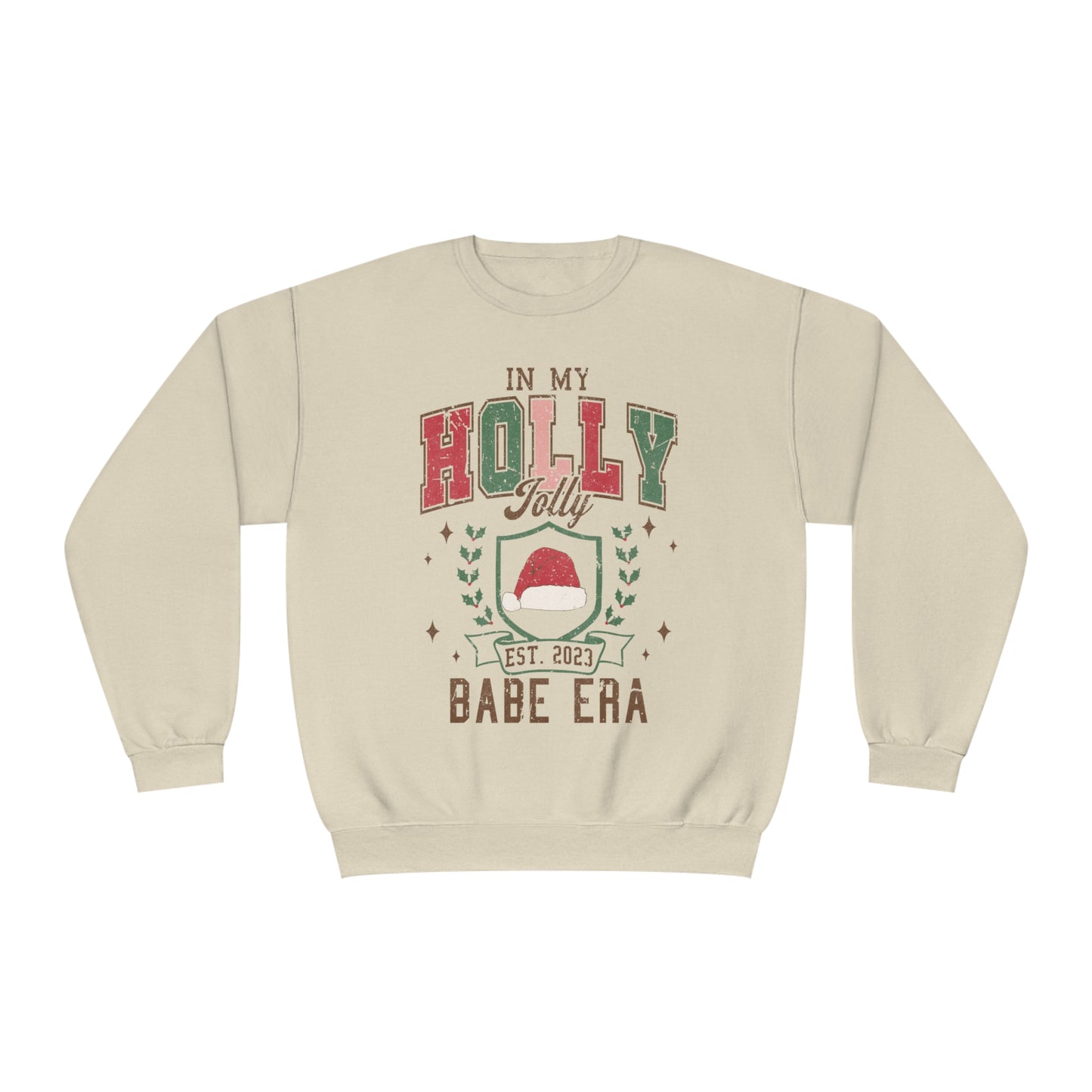 Holly Christmas Babe Sweatshirt