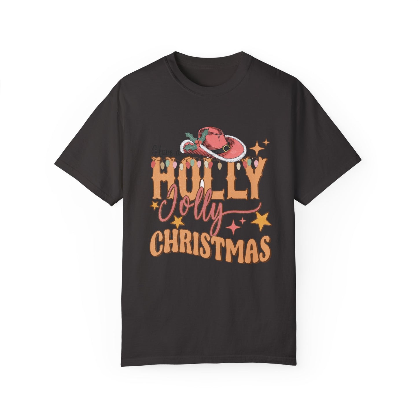 Holly Jolly Christmas Garment-Dyed T-shirt