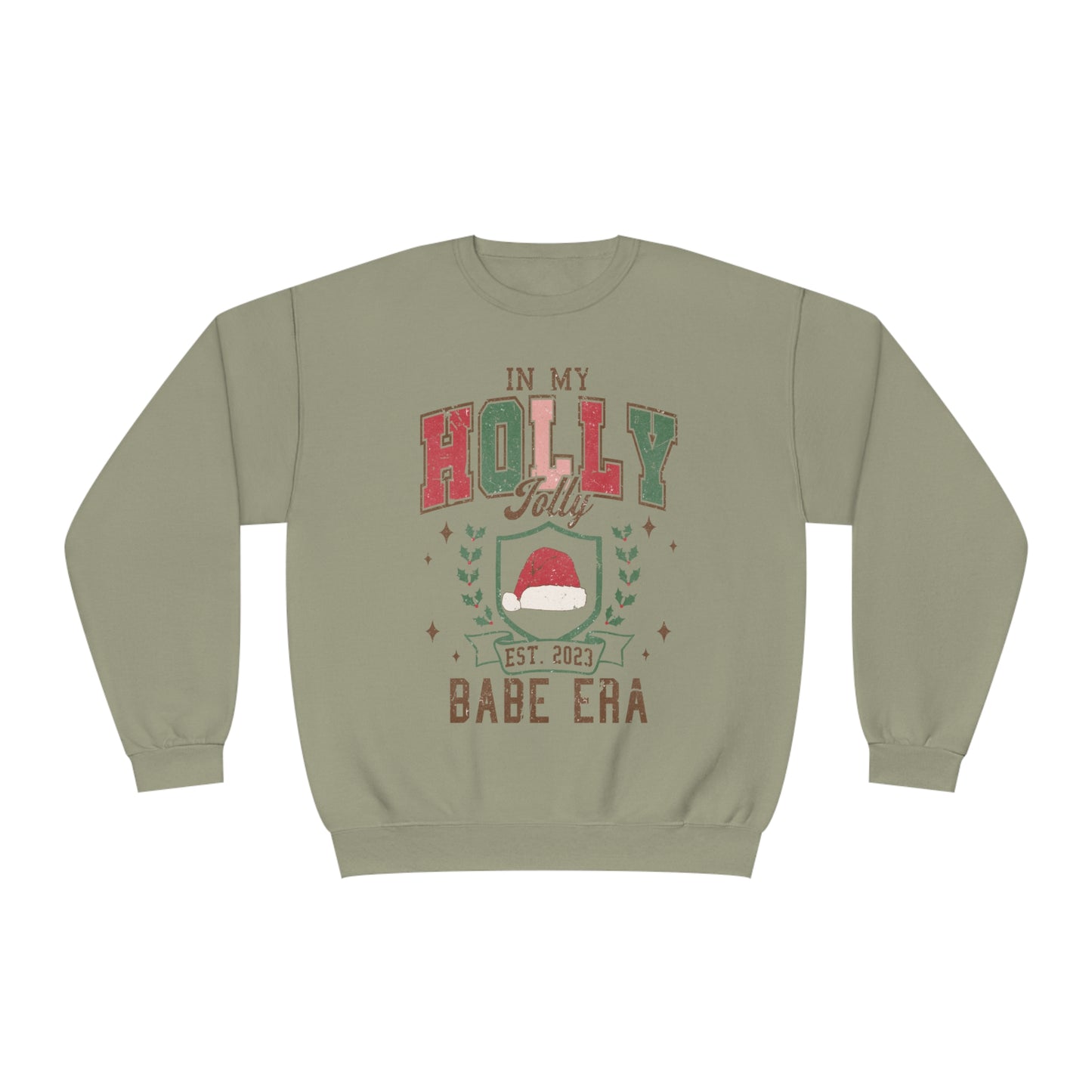 Holly Christmas Babe Sweatshirt