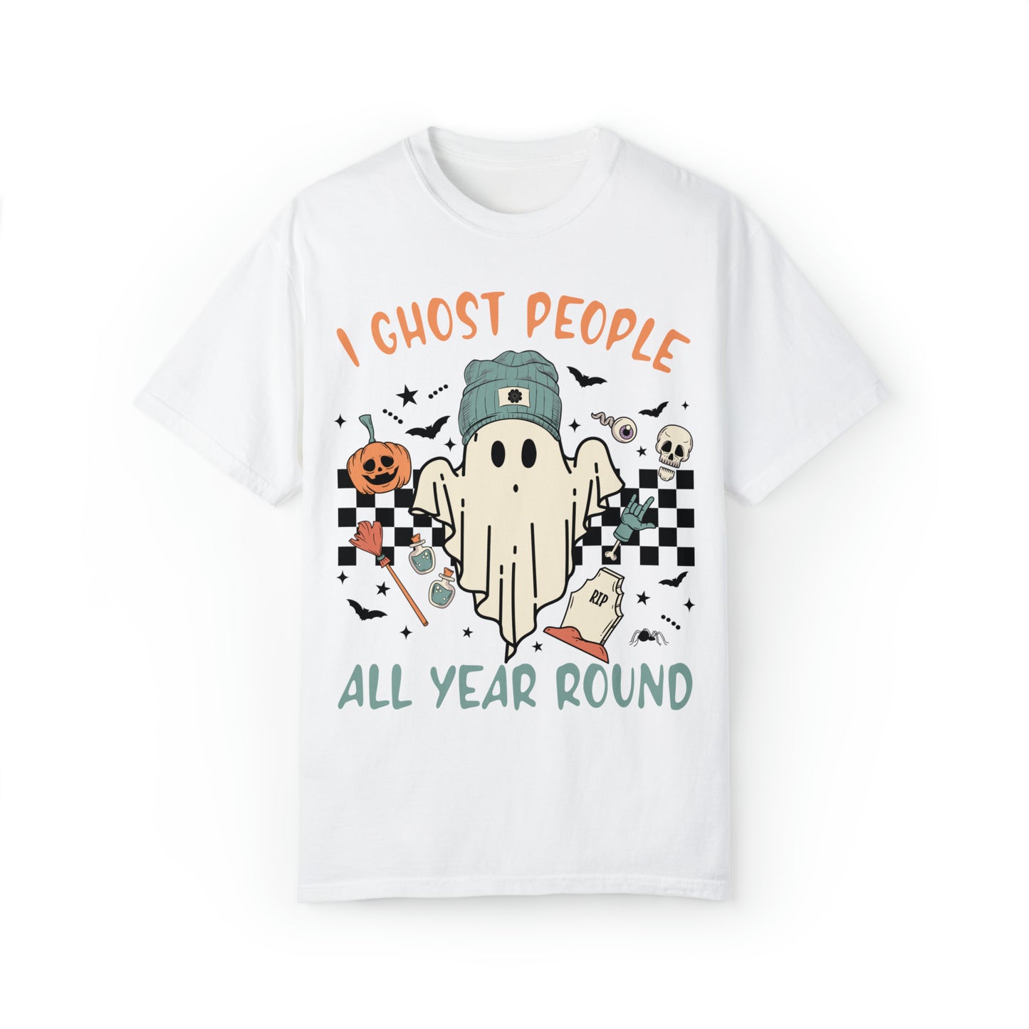 I Ghost people Unisex Garment-Dyed T-shirt