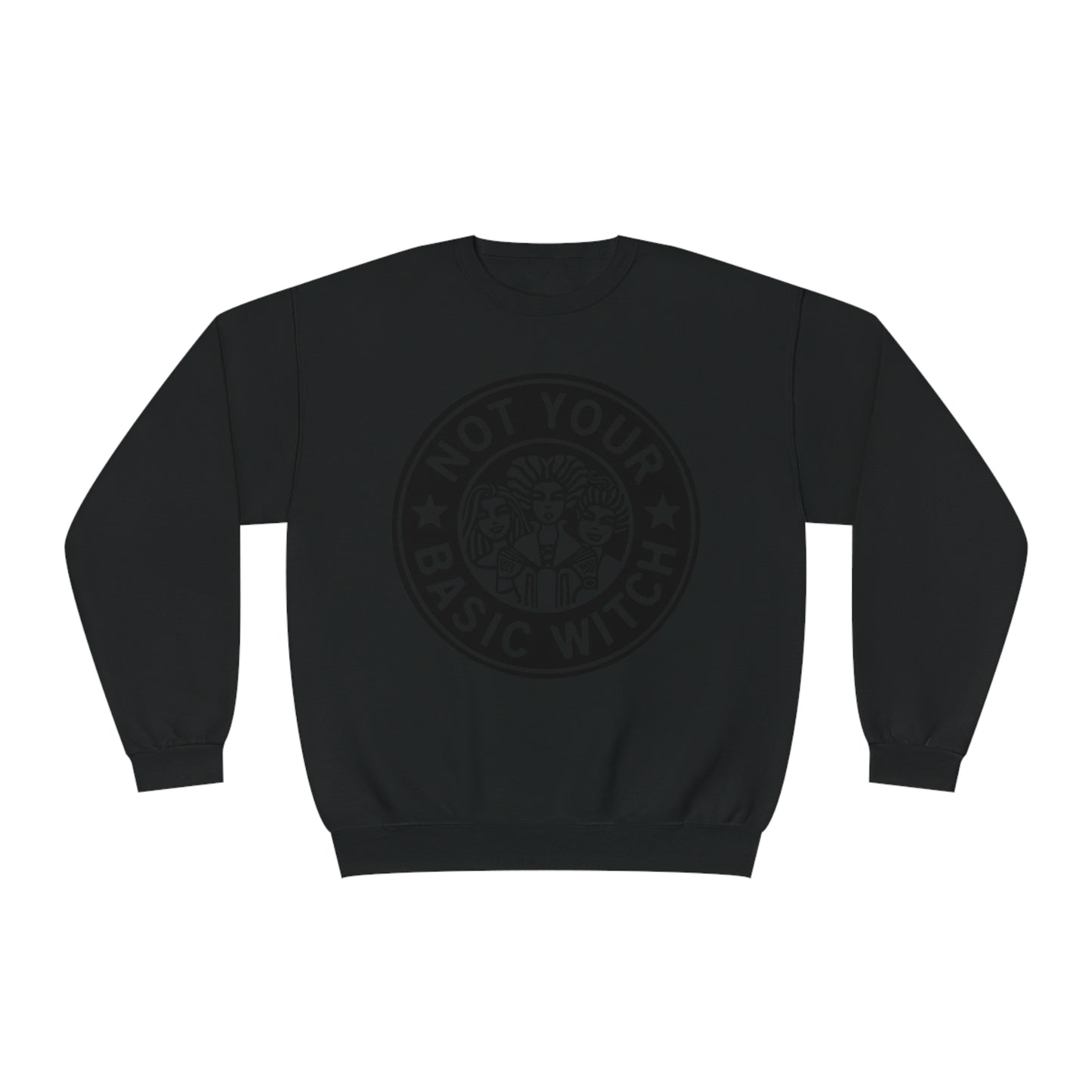 Not Your Basic Witch Sweatshirt