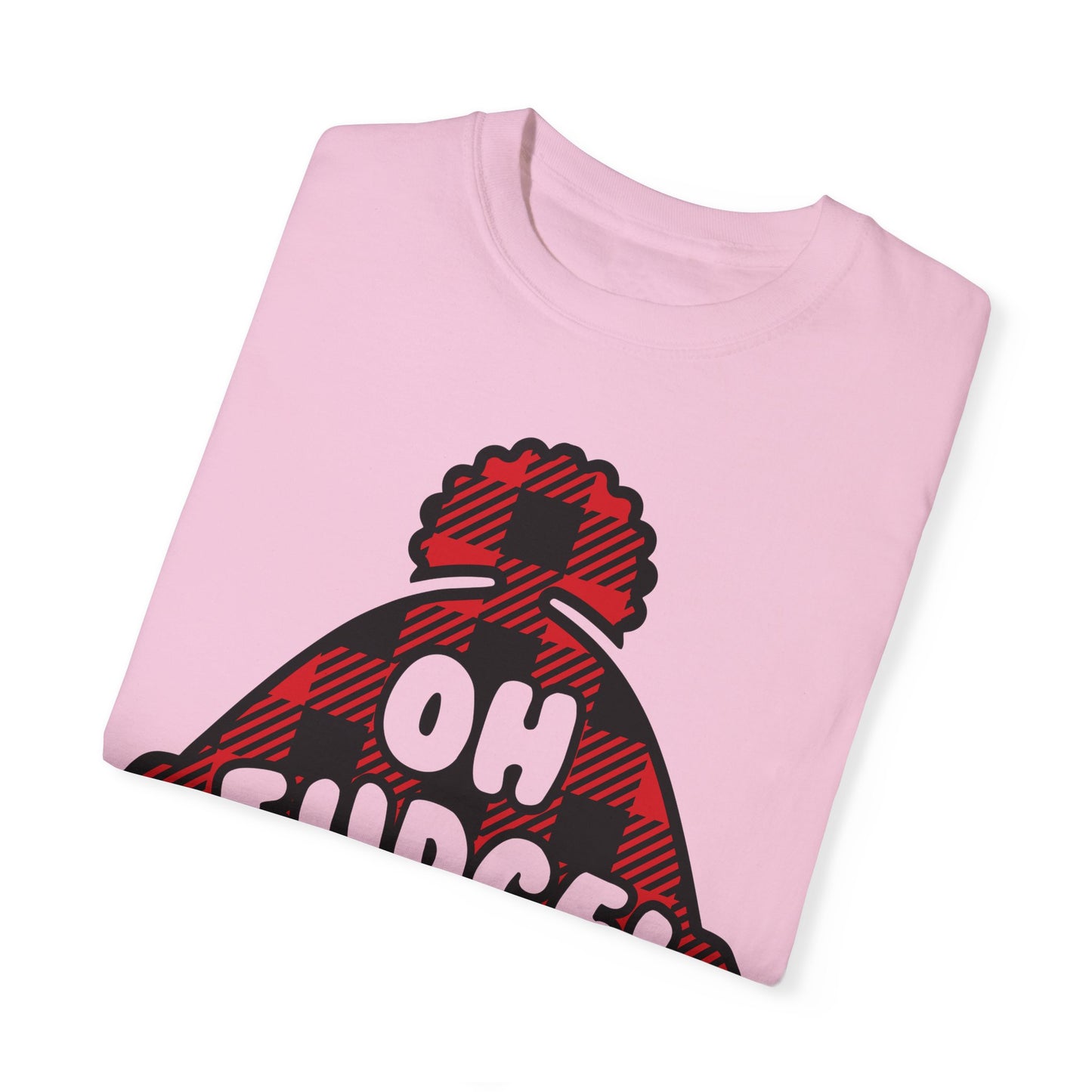 Oh Fudge Garment-Dyed T-shirt