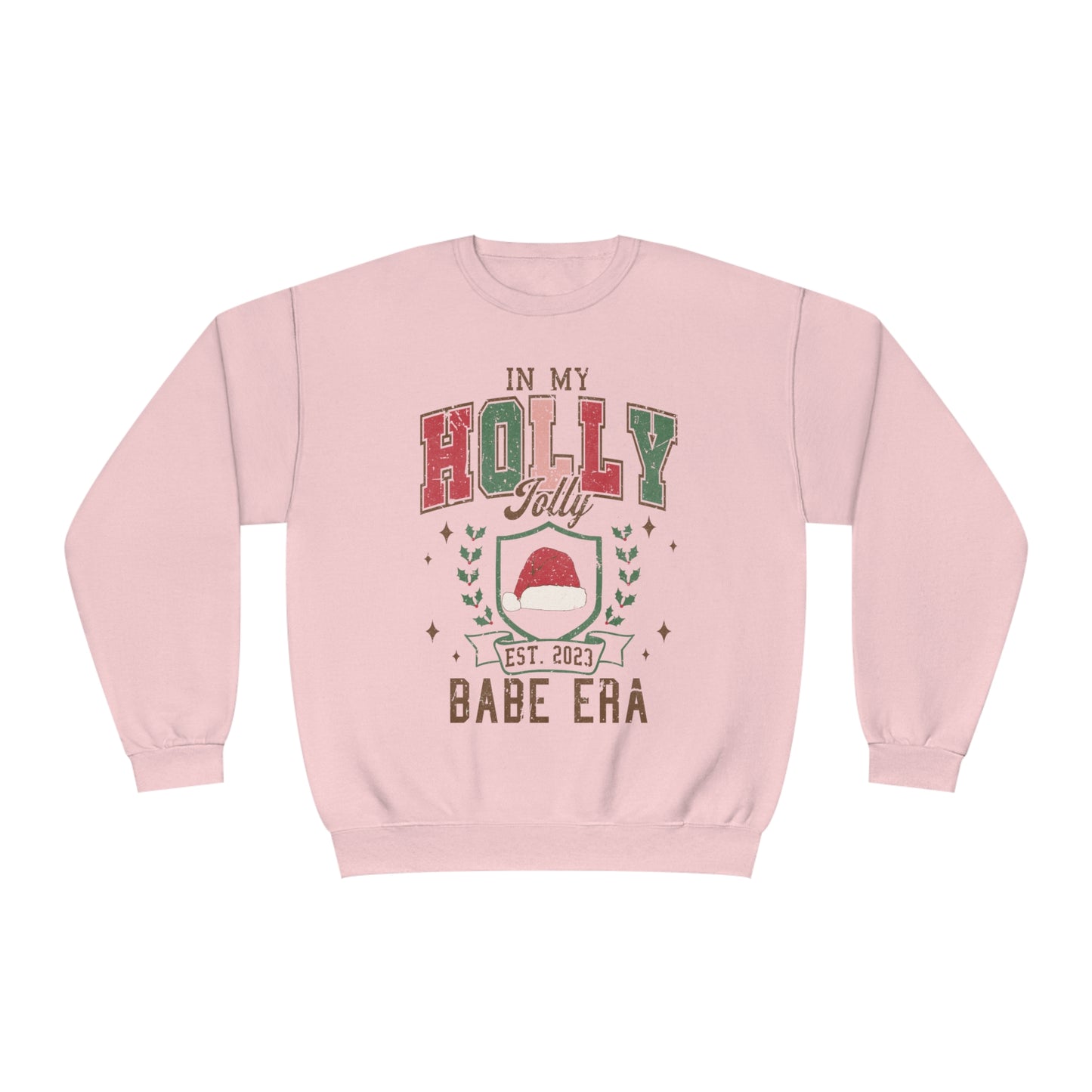 Holly Christmas Babe Sweatshirt