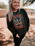 Tis the season Sweatshirt