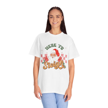 Here to Sleigh Garment-Dyed T-shirt