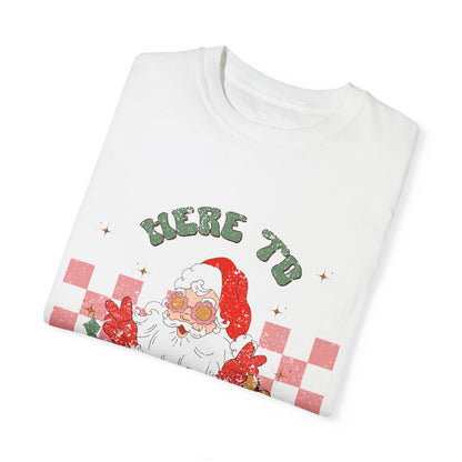 Here to Sleigh Garment-Dyed T-shirt
