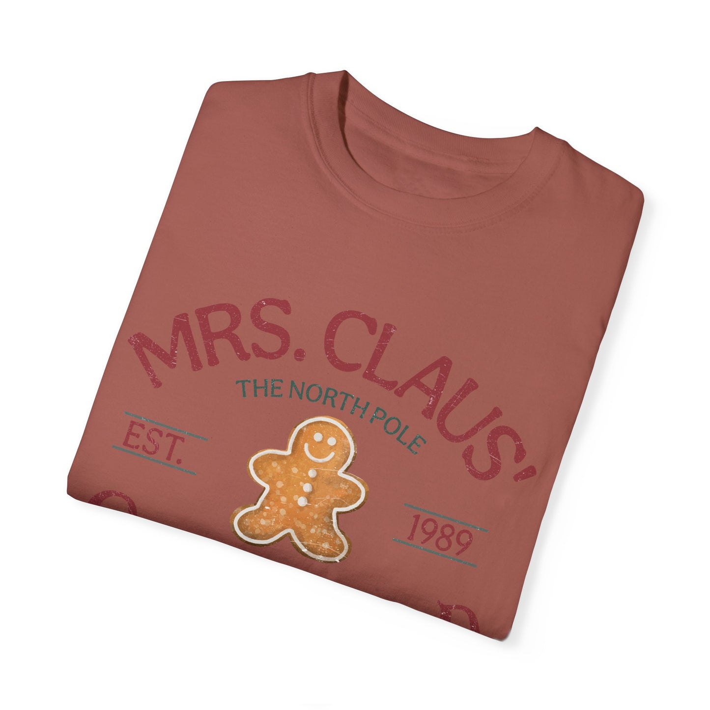 Mrs Claus Gingerbread Garment-Dyed T-shirt