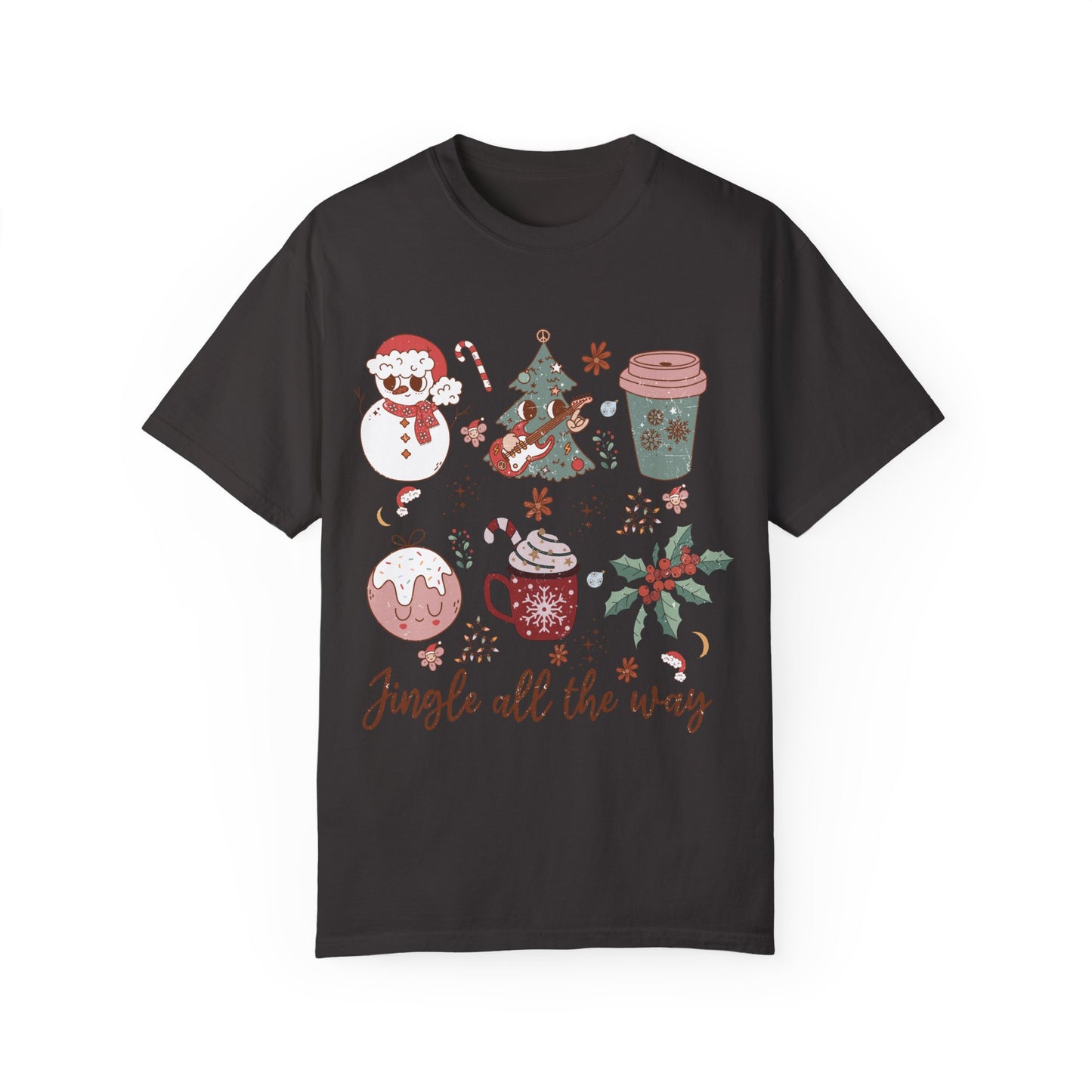 Jingle all the way Garment-Dyed T-shirt