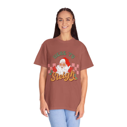 Here to Sleigh Garment-Dyed T-shirt